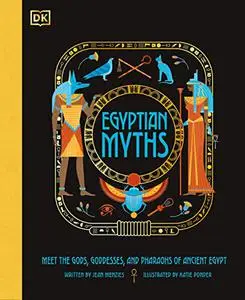 Egyptian Myths (Ancient Myths)