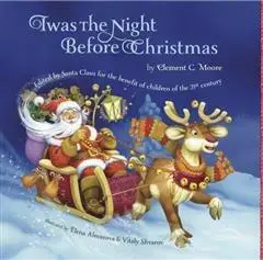 «Twas the Night Before Christmas» by Clement C.Moore
