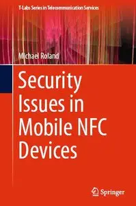 Security Issues in Mobile NFC Devices (repost)