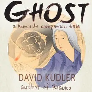 «Ghost - A Dream of Murder» by David Kudler