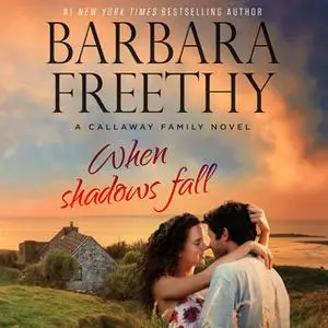 «When Shadows Fall» by Barbara Freethy