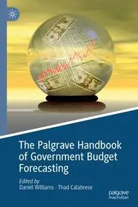 The Palgrave Handbook of Government Budget Forecasting (Repost)