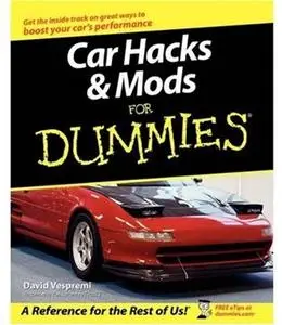 Car Hacks & Mods For Dummies (Repost)