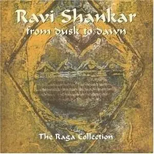 Ravi Shankar - From Dusk to Dawn