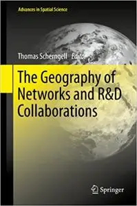 The Geography of Networks and R&D Collaborations (Repost)