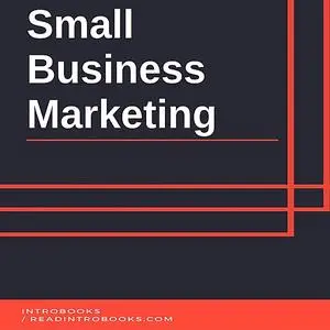 «Small Business Marketing» by IntroBooks