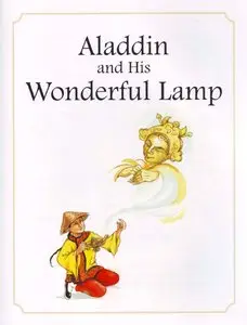 Aladdin and His Wonderful Lamp