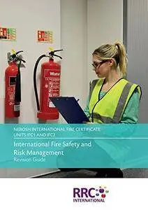 NEBOSH International Certificate in Fire Safety and Risk Management