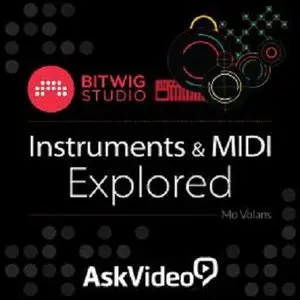 Ask Video - Bitwig Studio 103: Instruments and MIDI Explored (2014)
