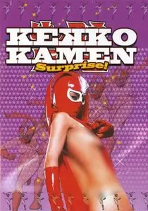 Kekko Kamen Surprise (2004)