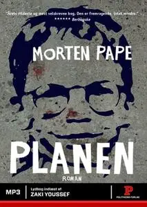 «Planen» by Morten Pape