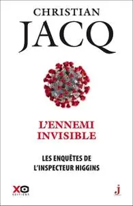 Christian Jacq, "L'ennemi invisible"