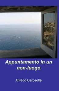 Appuntamento in un non-luogo