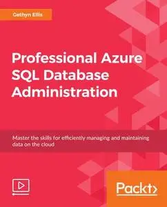 Professional Azure SQL Database Administration