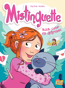 Mistinguette - Tome 6 - S.O.S. Cœur en Détresse