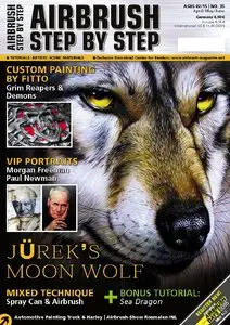 Airbrush Step By Step - Magazine for all Airbrush Artists April/May/June 02/2015