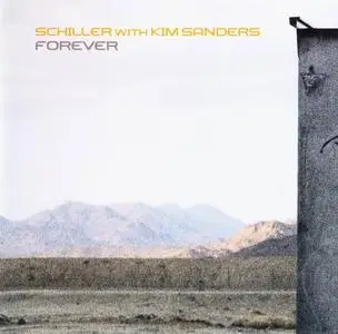 Schiller with Kim Sanders - Forever (2008)