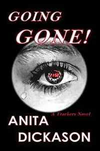 «Going Gone» by Anita Dickason