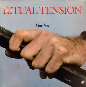 Ritual Tension - I Live Here (Fundamental SAVE 049) (UK 1987) (Vinyl 24-96 & 16-44.1)