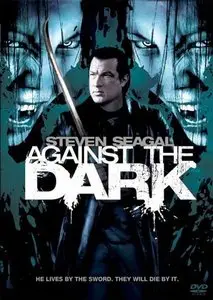 Against The Dark  (2008)