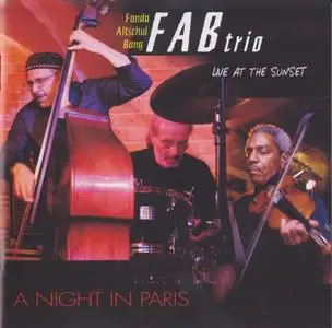 FAB Trio - A Night In Paris (2008)