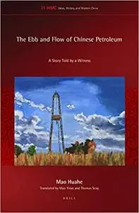 The Ebb and Flow of Chinese Petroleum