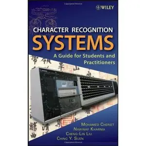 Character Recognition Systems: A Guide for Students and Practitioners (Repost)