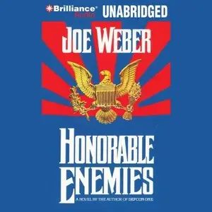 Joe Weber - Honorable Enemies