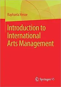 Introduction to International Arts Management