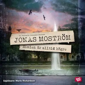 «Himlen är alltid högre» by Jonas Moström