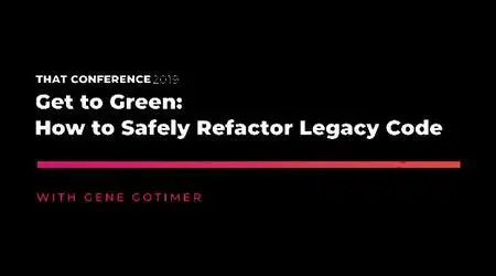 Get to Green: How to Safely Refactor Legacy Code