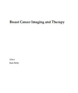 Breast Cancer Imaging and Therapy