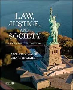 Law, Justice, and Society: A Sociolegal Introduction Ed 4