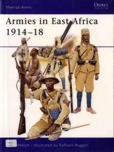 Armies in East Africa 1914-18 (Men-at-Arms Series 379)