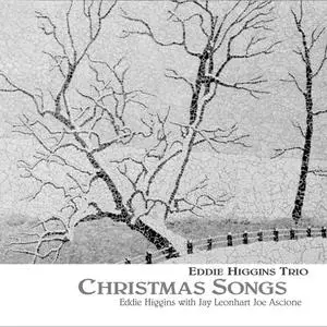 Eddie Higgins Trio - Christmas Songs (2004/2023) [Official Digital Download 24/96]