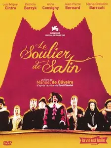 Le soulier de satin / The Satin Slipper - by Manoel de Oliveira (1985)