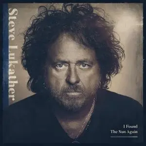 Steve Lukather - I Found The Sun Again (2021)