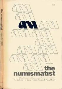 The Numismatist - March 1978