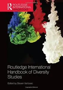 Routledge International Handbook of Diversity Studies (repost)