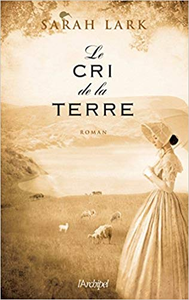 Le cri de la terre - Sarah Lark