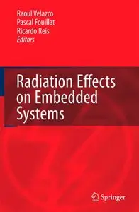 Radiation Effects on Embedded Systems [Repost]