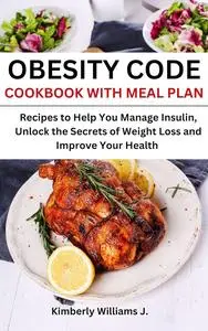 Obesity Code Cookbook with Meal Plan
