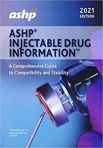 ASHP Injectable Drug Information: A Comprehensive Guide to Compatibility and Stability