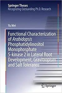 Functional Characterization of Arabidopsis Phosphatidylinositol Monophosphate 5-kinase 2 (Repost)