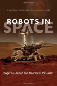 Robots in Space: Technology, Evolution, and Interplanetary Travel (repost)