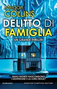 Megan Collins - Delitto di famiglia