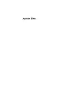 Agrarian Elites: American Slaveholders and Southern Italian Landowners, 1815 - 1861