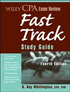CPA Exam Review: Fast Track Study Guide, 4th Edition (repost)
