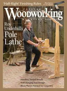 Popular Woodworking - August 01, 2016