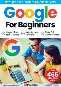 Google For Beginners – 04 July 2023